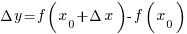 Delta y=f(x_0+Delta x)-f(x_0)